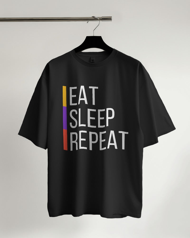 Eat Sleep Repeat Oversized T-shirt