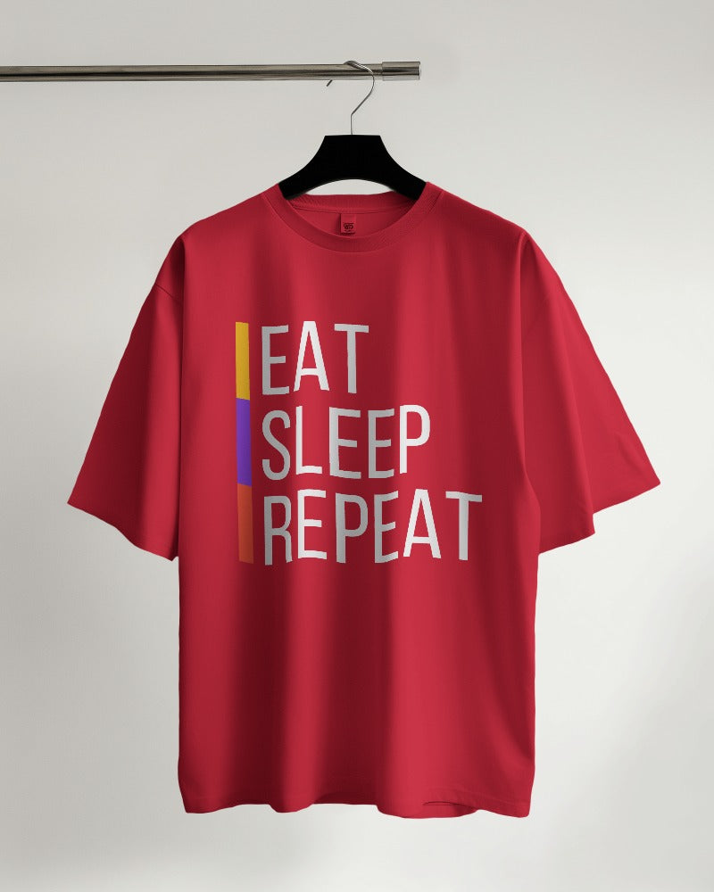 Eat Sleep Repeat Oversized T-shirt