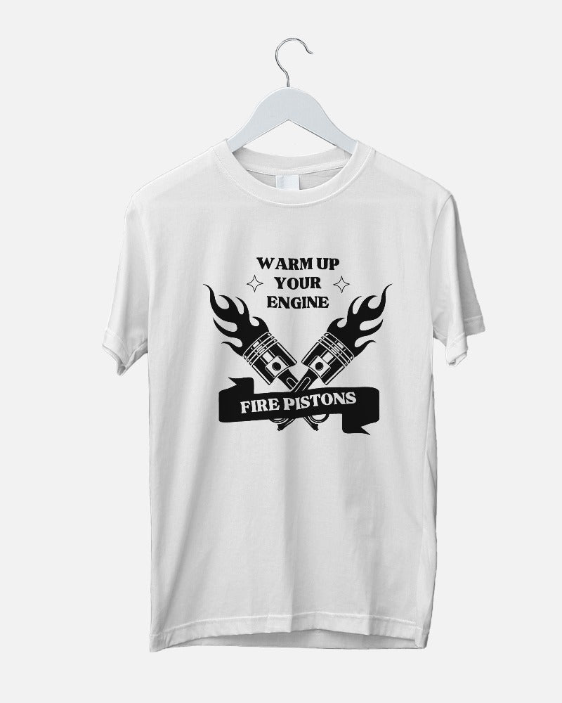 Warm Up Your Engine Fire Pistons Regular Fit T-shirt