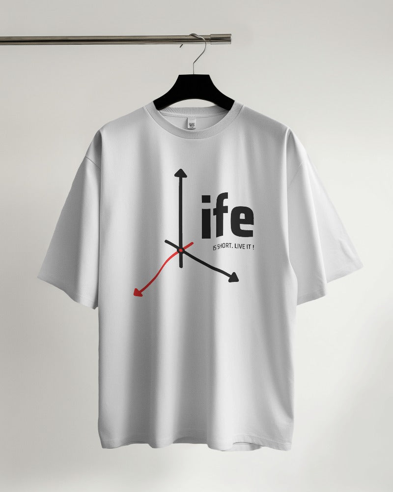 Life is Short Oversized T-shirt