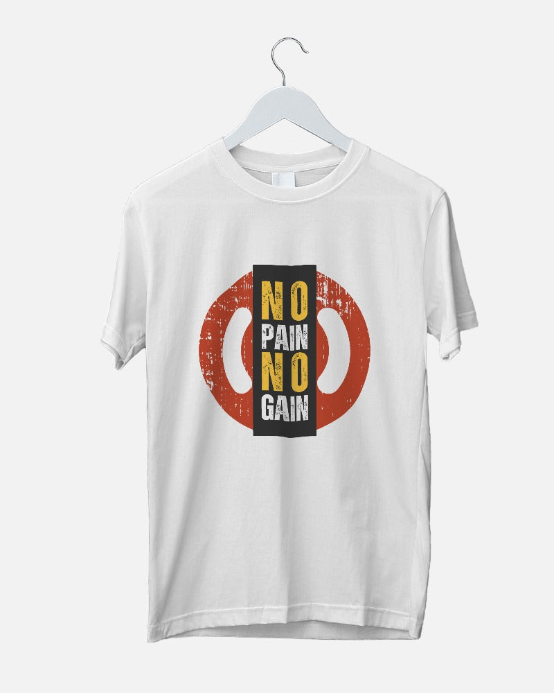 No Pain No Gain Regular Fit T-shirt