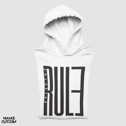 break the rule unisex hoodie in white vmakecustom