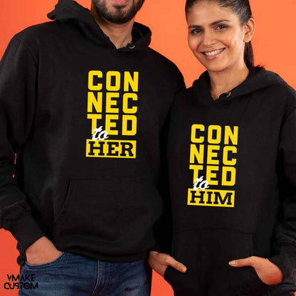 connected to her or him couple hoodies