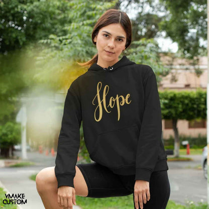 hope women hoodie vmakecustom