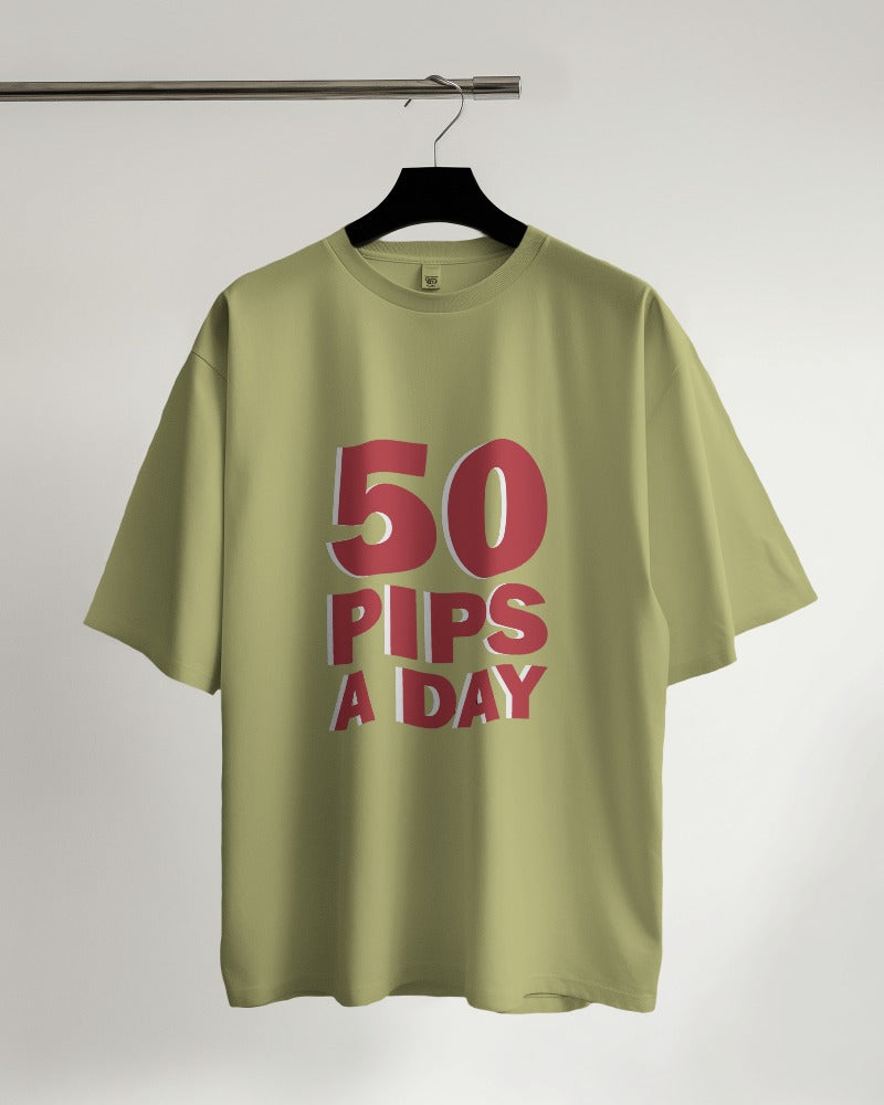 50 Pips a Day Oversized T-shirt