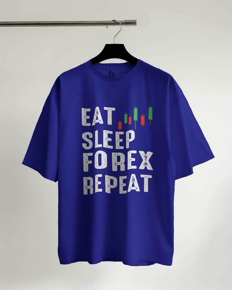 Eat Sleep Forex Repeat Oversized T-shirt