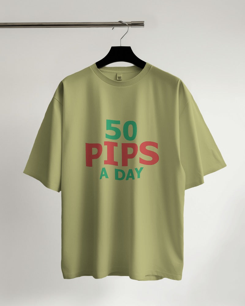 50 Pips a Day Oversized T-shirt