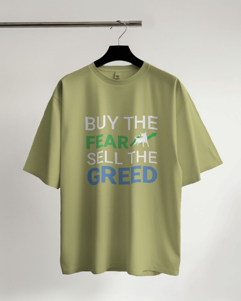 Buy the Fear Sell the Greed Oversized T-shirt