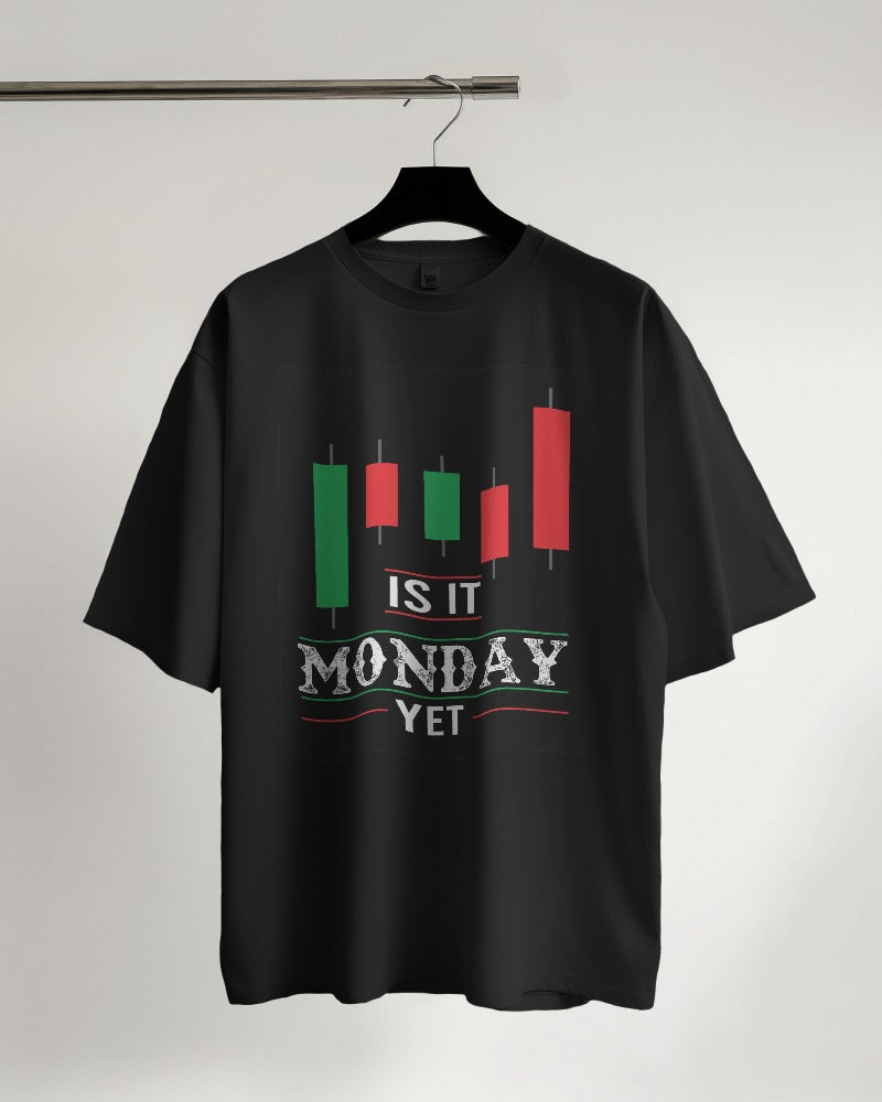 Is It Monday Yet Oversized T-shirt