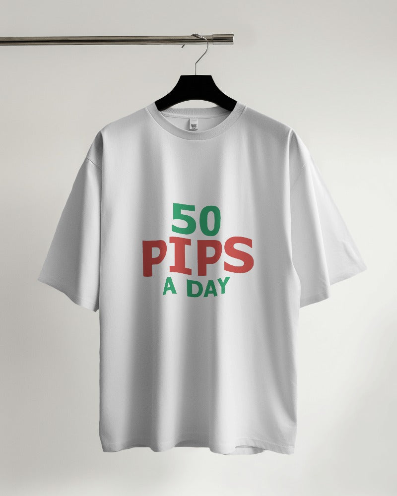 50 Pips a Day Oversized T-shirt