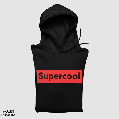 supercool black unisex hoodie vmakecustom