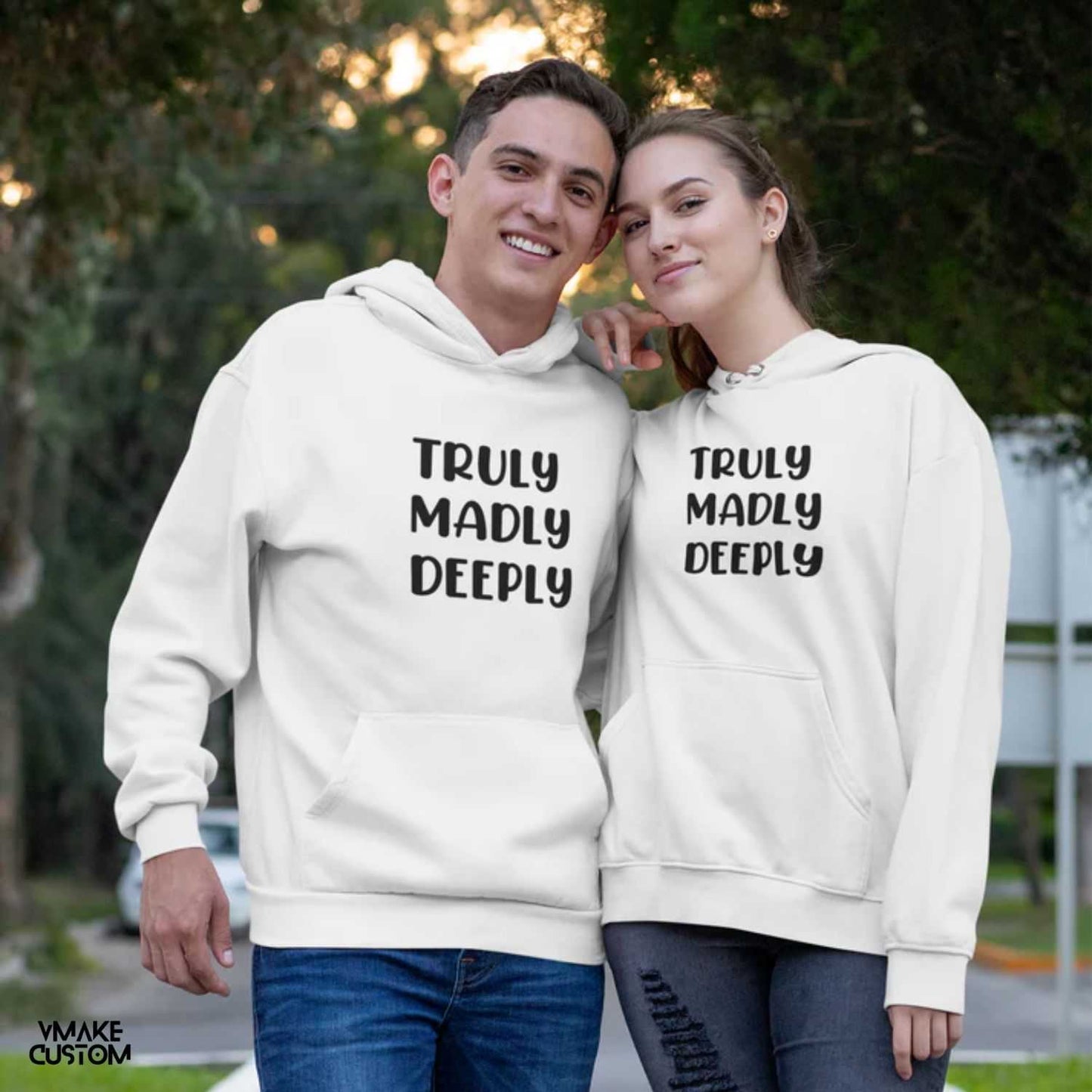 Truly Madly Deeply White Hoodies for Couple